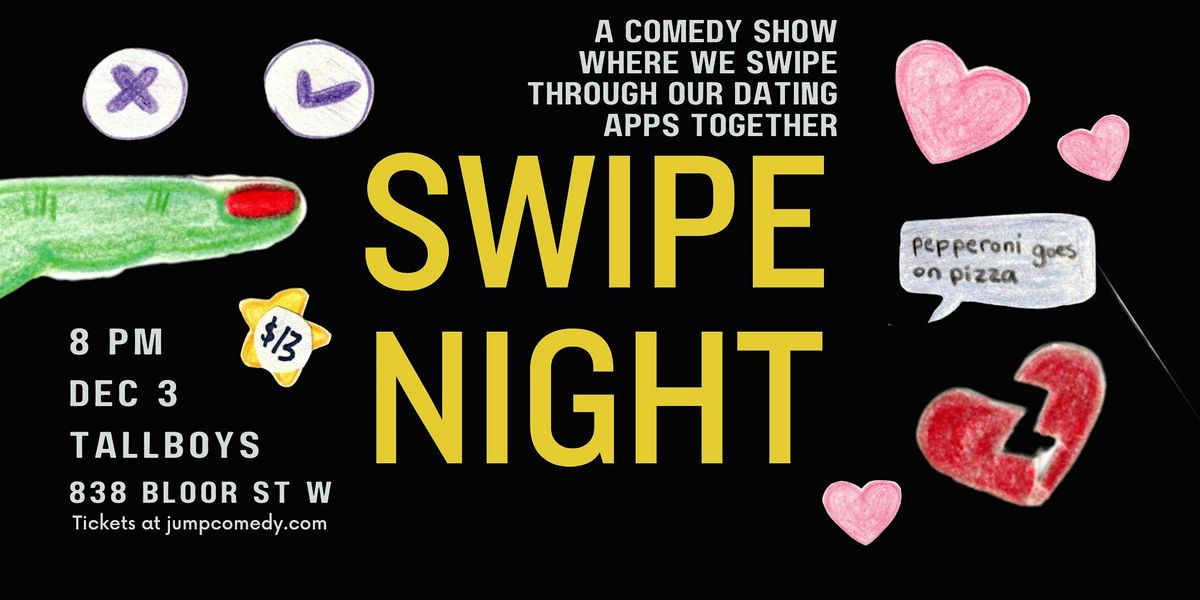 SWIPE NIGHT, 3 December | Event in Toronto | AllEvents