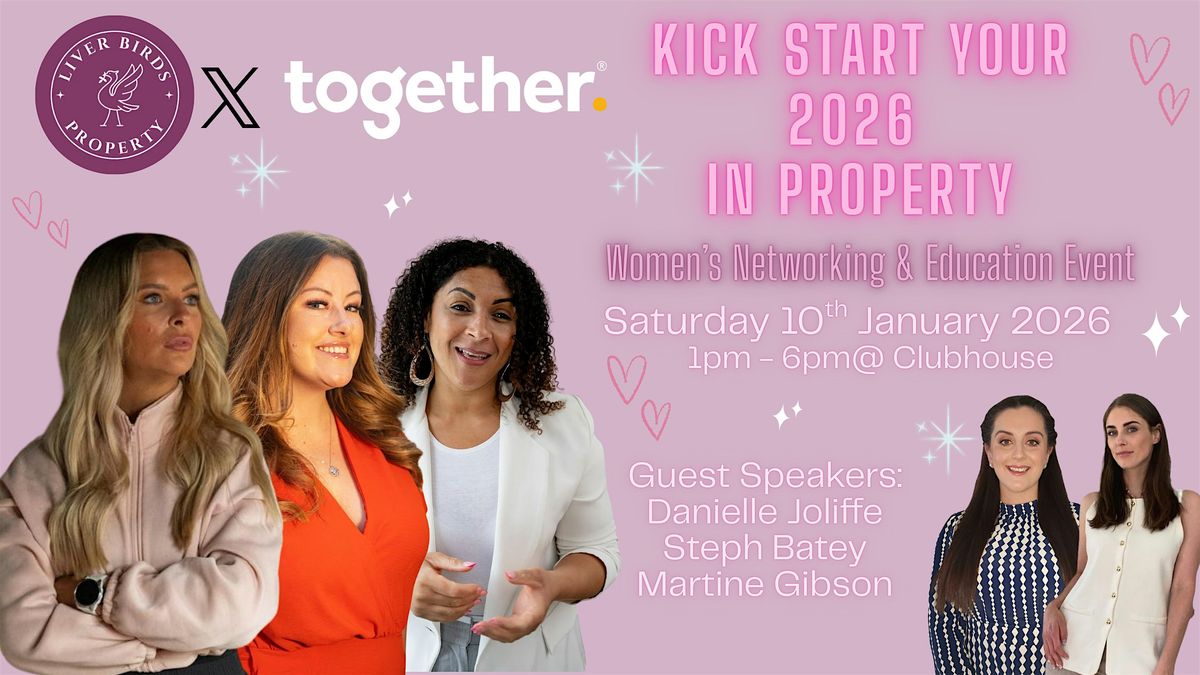 Liver Birds X Together: Kickstart Your 2026 Property Journey!, 10 January | Event in Liverpool | AllEvents