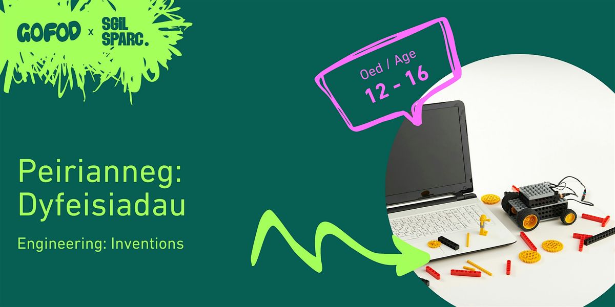 GOFOD: Dyfeisio efo peirianneg / Engineering inventions, 1 December | Event in Gaerwen | AllEvents