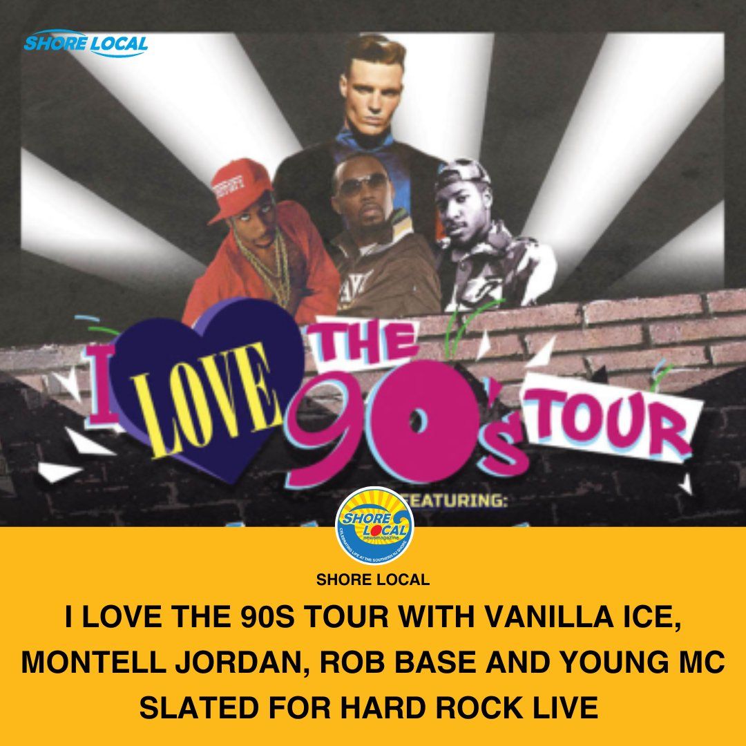 I Love The 90's Tour: Vanilla Ice  Montell Jordan  & Rob Base, 12 September | Event in Atlantic City | AllEvents