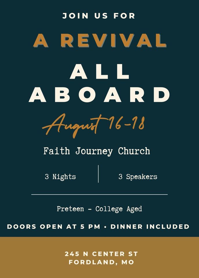 FJC Teen Revival, Faith Journey Church, Fordland, 16 August to 18