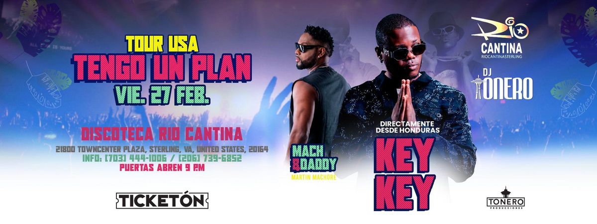 KEY KEY, MACH & DADDY, 27 February | Event in Sterling | AllEvents