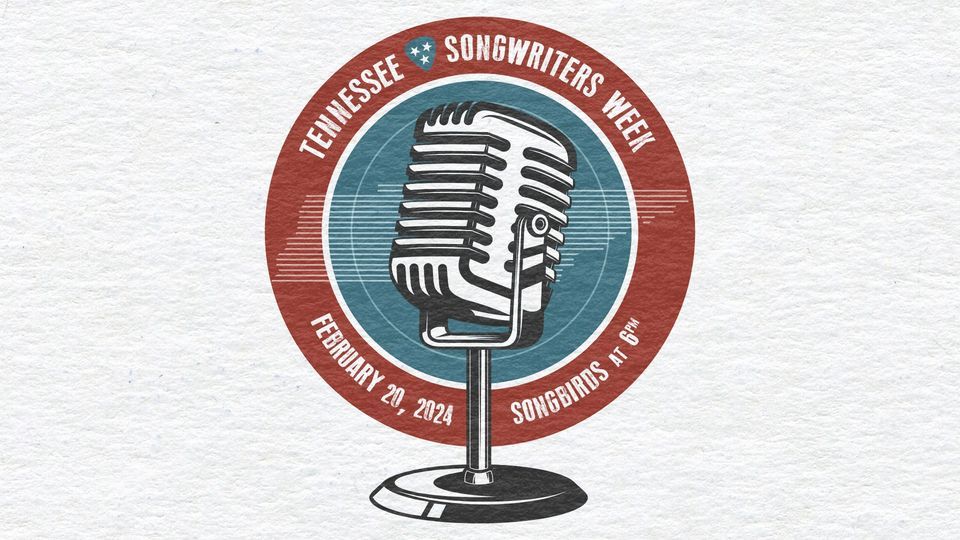 Tennessee Songwriters Week Showcase Songbirds Foundation Chattanooga tennessee-songwriters-week-showcase-songbirds-foundation-chattanooga