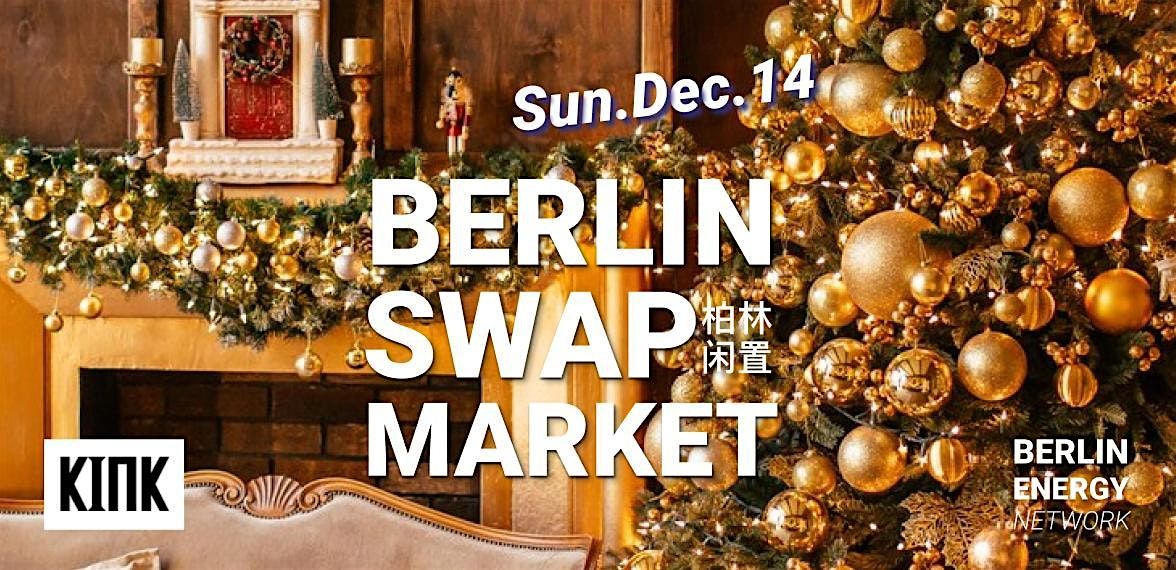 Berlin Swap Market: 2025 X'mas Edition, 14 December | Event in Berlin | AllEvents