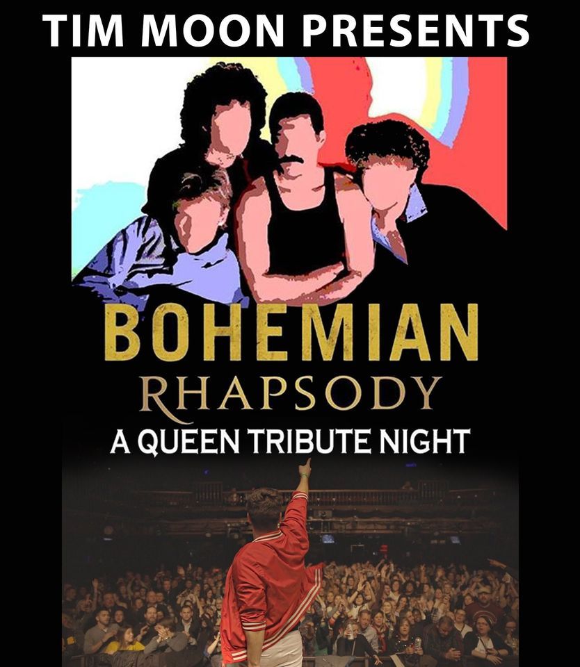 SAT JAN 13TH BOARDMAN LOS GALLOS WELCOMES TIM MOONS BOHEMIAN RHAPSODY A ...