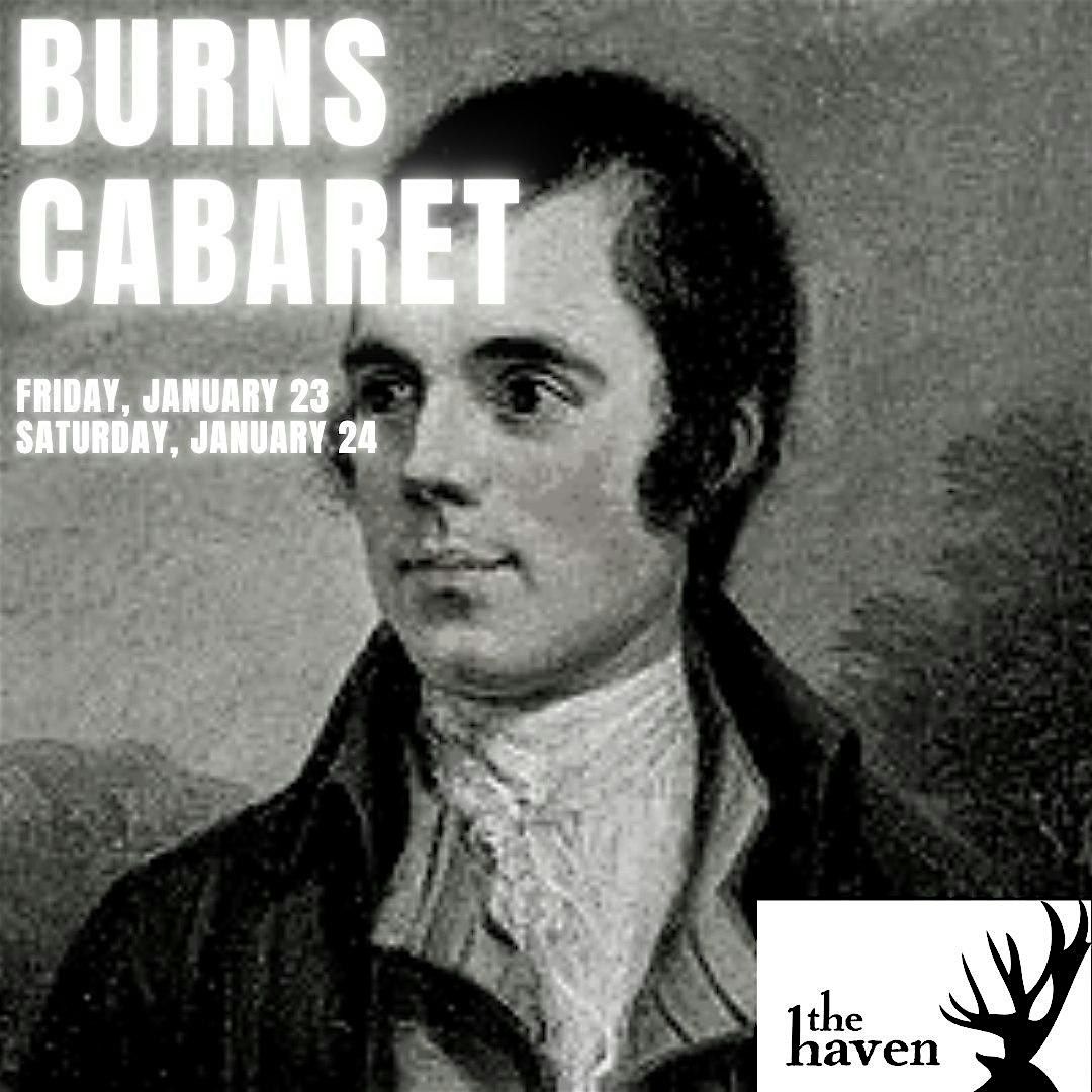 4th Annual BURNS CABARET at The Haven