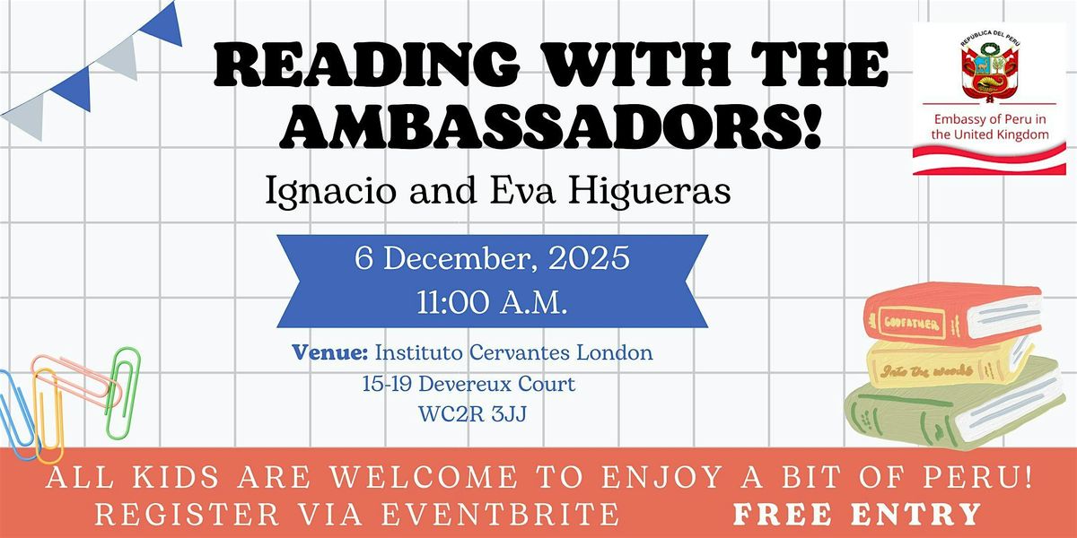 Cuentacuentos: Reading with the Ambassadors  - 6 diciembre, 6 December | Event in London | AllEvents