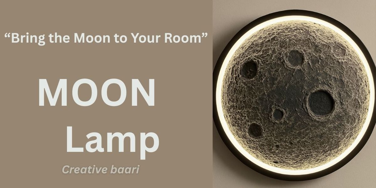 Moon Lamp Workshop- By Creative Baari, 6 December | Event in New Delhi | AllEvents