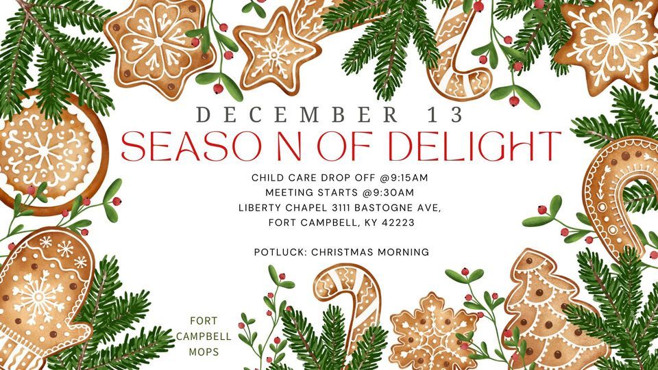 MOPS Meeting Season of Delight, 3111 Bastogne Ave, Fort Campbell, KY