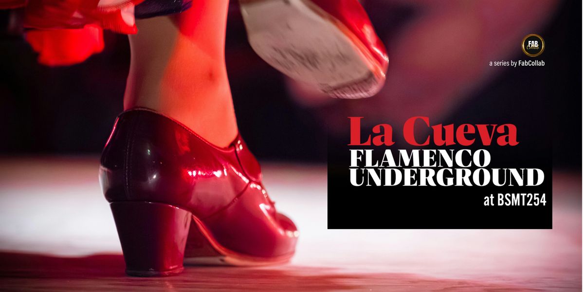 LA CUEVA: Flamenco Underground, 14 February | Event in Toronto | AllEvents