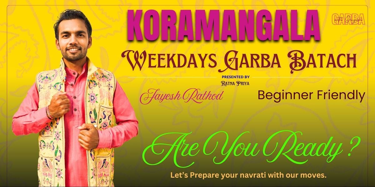 Garba Weekdays Regular Classes with Jayesh Rathod | Event in Bangalore | AllEvents
