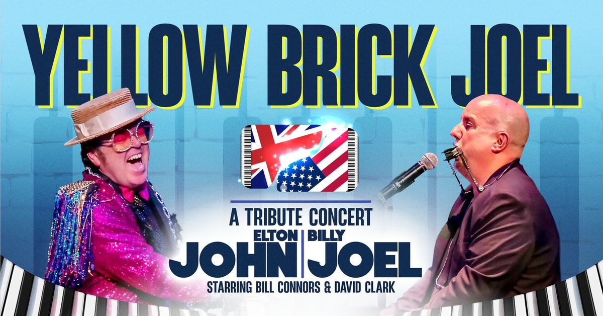 Yellow Brick Joel - Elton John and Billy Joel Tribute, 4 December | Event in Scranton | AllEvents