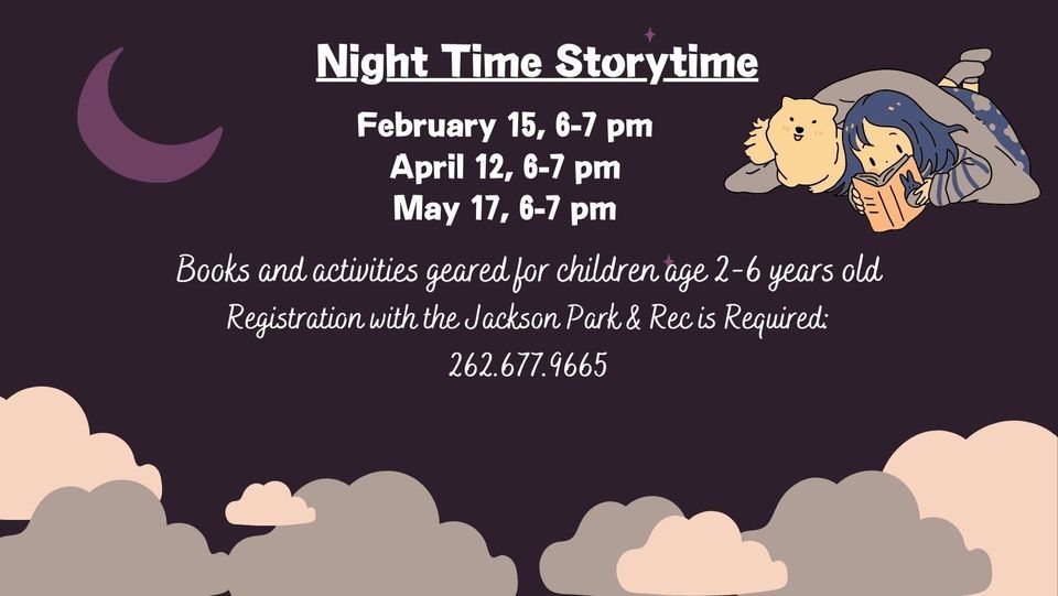 Jackson Night Time Storytime, Jackson Area Community Center, 17 May