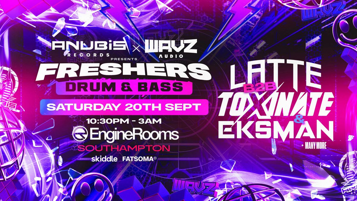 Anubis Records x WAVZ Audio presents: FRESHERS DNB, 20 September | Event in Southampton | AllEvents
