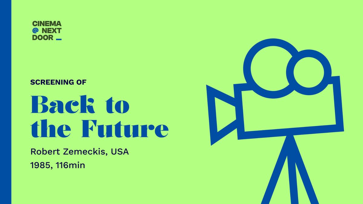 Screening of Back to the Future (1985) with Cinema Next Door, 30 December | Event in Bangalore | AllEvents