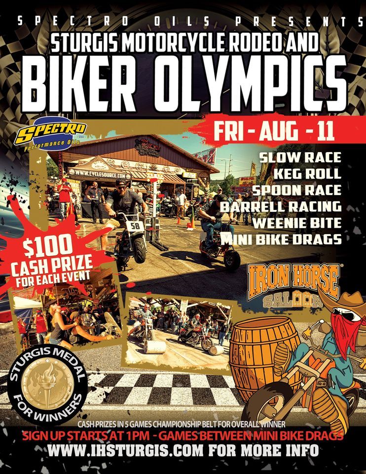Biker Olympics & Mini Bike Drags, Iron Horse Saloon Sturgis, August 11 2023 AllEvents.in