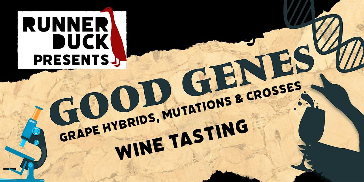 Good Genes - Wine Tasting, 26 February | Event in Lancaster | AllEvents