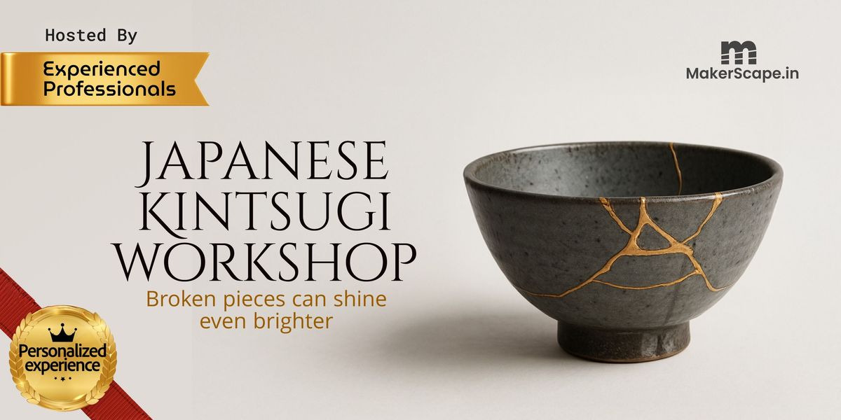 Japanese Kintsugi workshop, 6 September | Event in Hyderabad | AllEvents