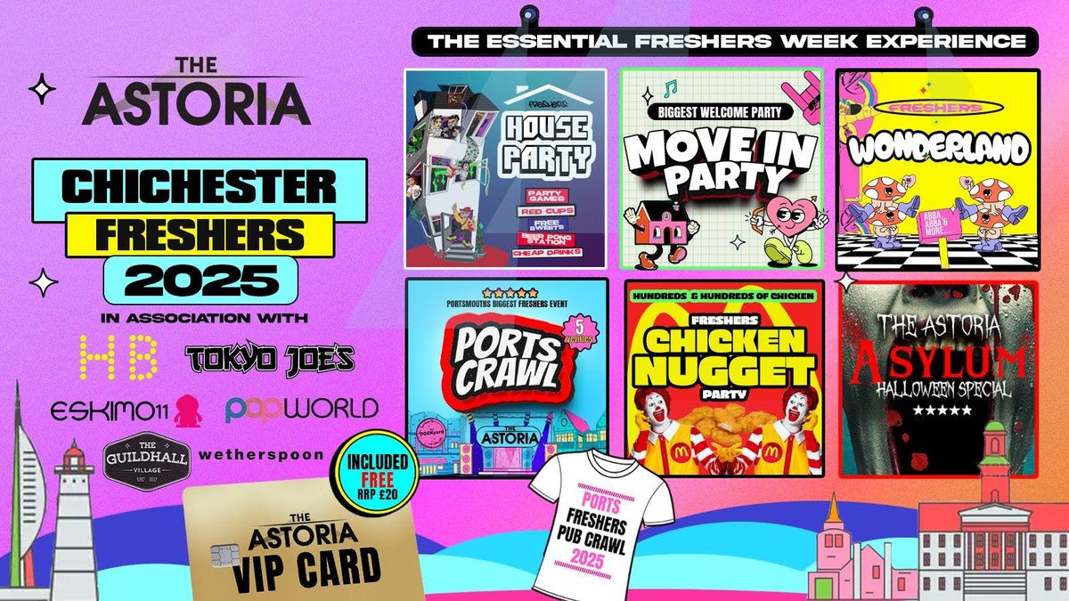 CHICHESTER FRESHERS WELCOME WEEK 2025🎓⚡Free T-Shirt 👕 &amp; VIP Gold Card with Every Ticket! 🎟, 19 September