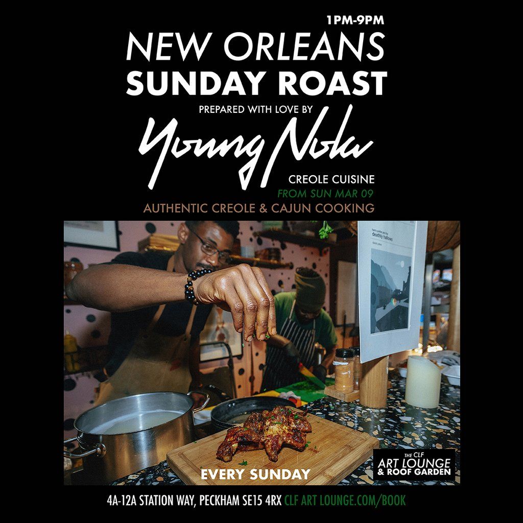 Young Nola presents New Orleans Sunday Roast (Every Sunday) | Event in London | AllEvents