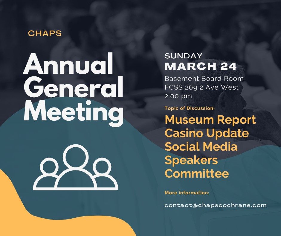 CHAPS AGM, Cochrane FCSS, March 24 2024 | AllEvents.in