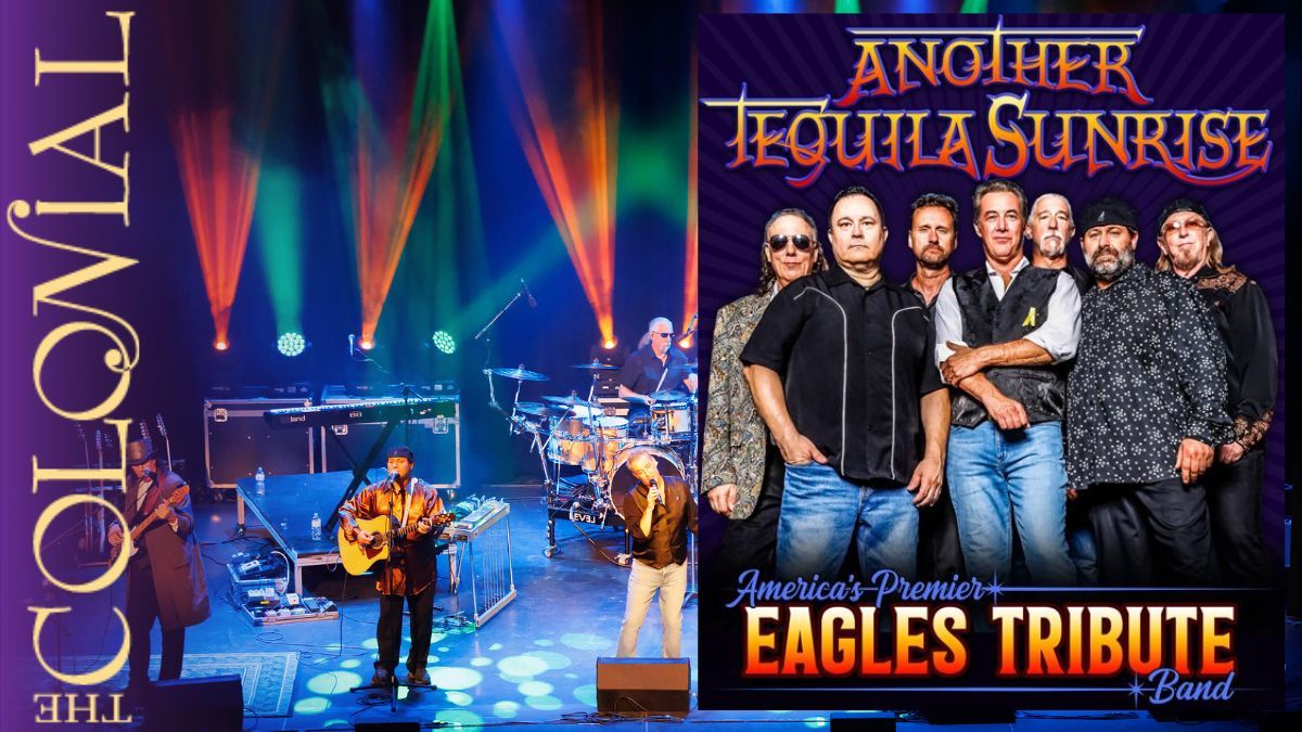 Another Tequila Sunrise Eagles Tribute, Regent Theatre MA
