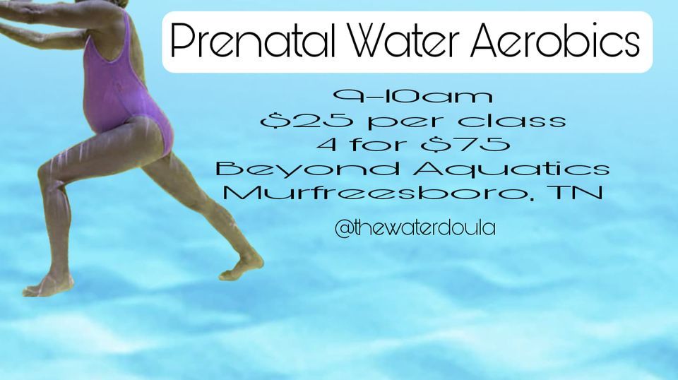 Prenatal Water Aerobics, Beyond Aquatics, Murfreesboro, March 25 2023