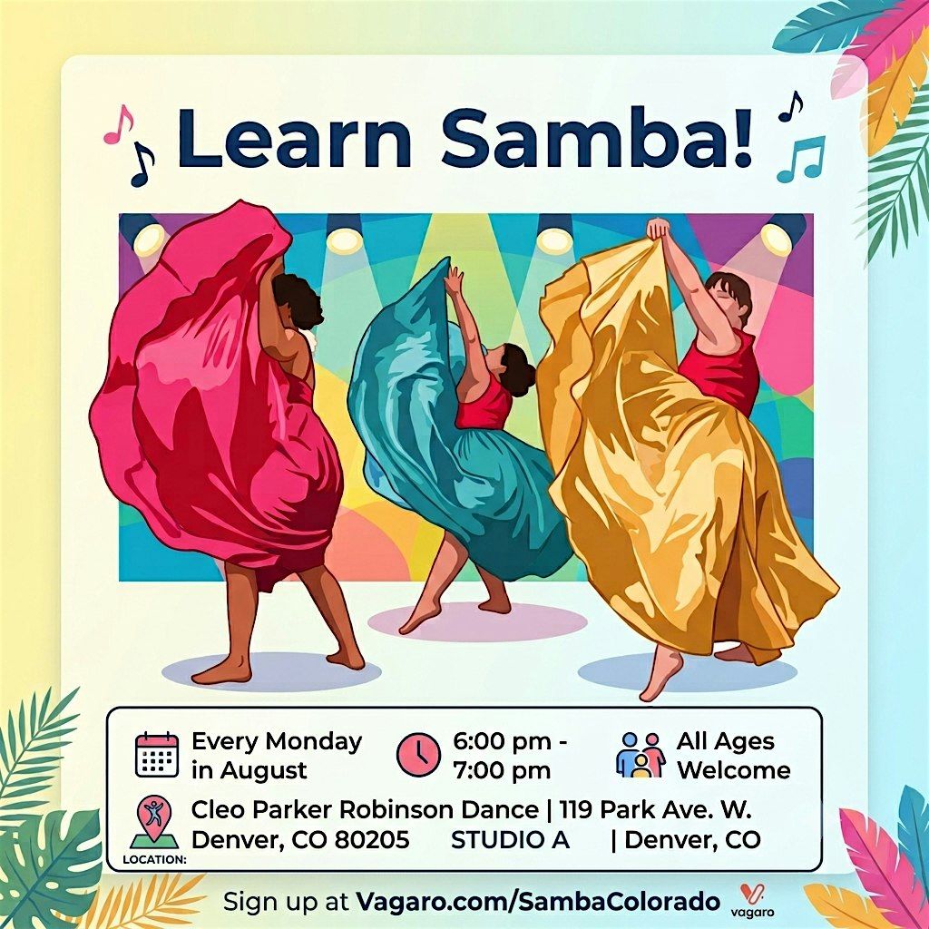 Samba Colorado Open House Free Classes, Cleo Parker Robinson Dance ...