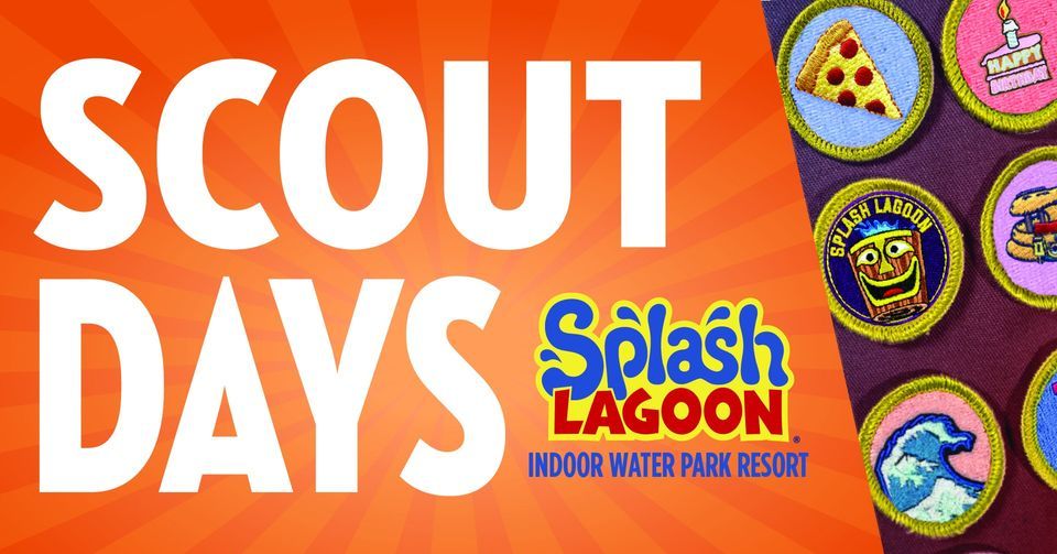 Scout Days Splash Lagoon! , Splash Lagoon Indoor Water Park Resort