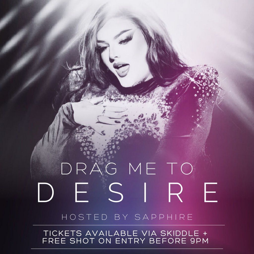 Drag me to Desire, 27 September | Event in Stoke On Trent | AllEvents