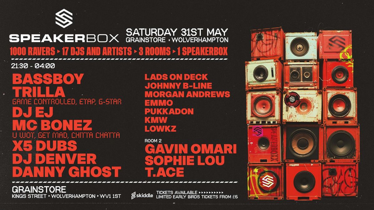 SpeakerBox - The Return, 31 May | Event in Wolverhampton | AllEvents