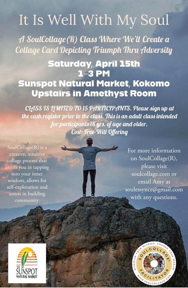 SoulCollage Class Depicting Triumph Thru Adversity, Sunspot Natural