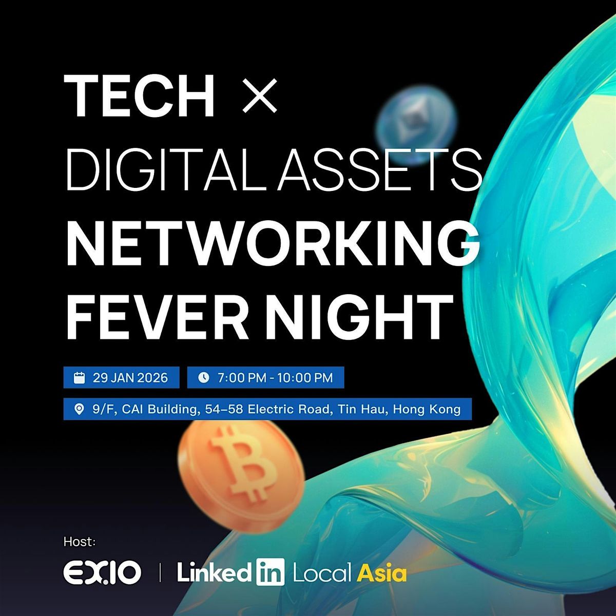 Tech x Digital Assets Networking Fever Night