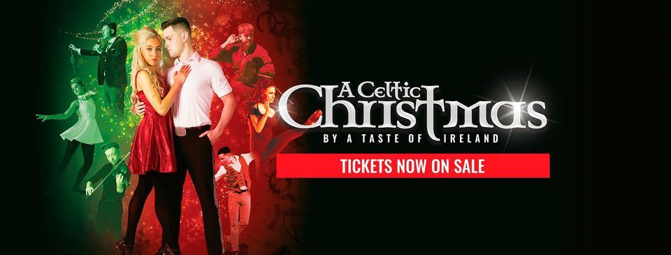 An Irish Christmas Tour 2022 A Celtic Christmas Turner Centre, KeriKeri, Turner Centre, Leigh