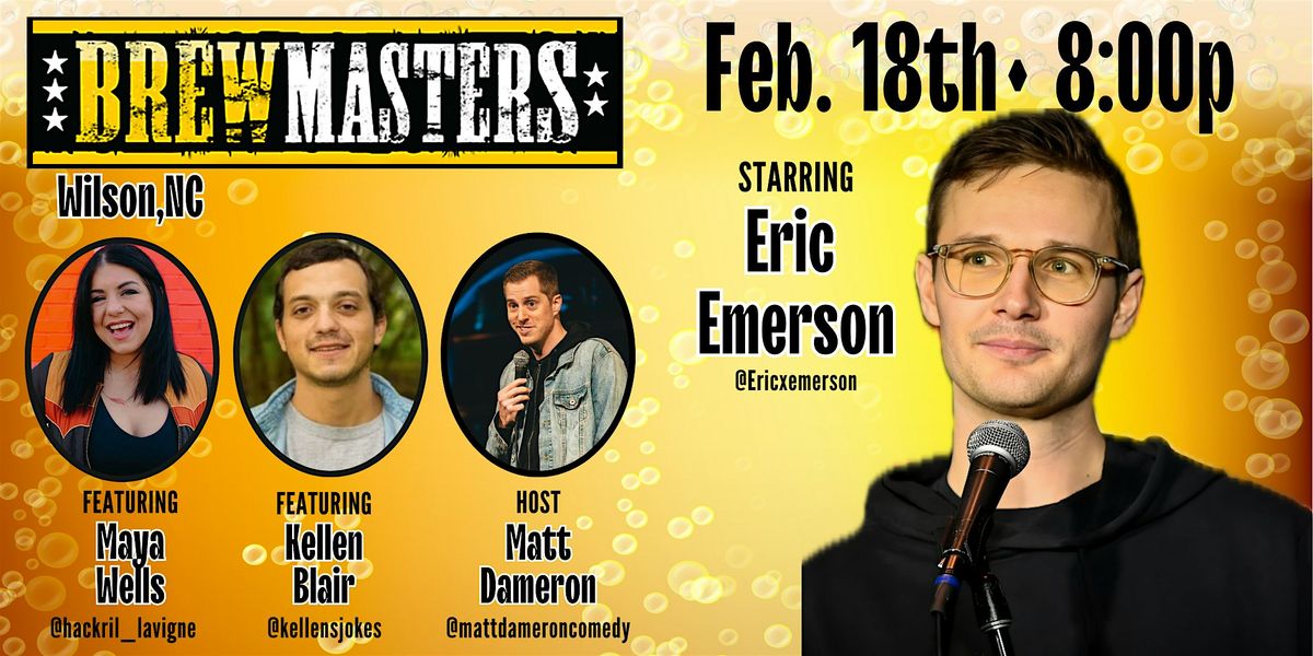 Brewmasters Comedy Featuring Eric Emerson, 18 February | Event in Wilson | AllEvents