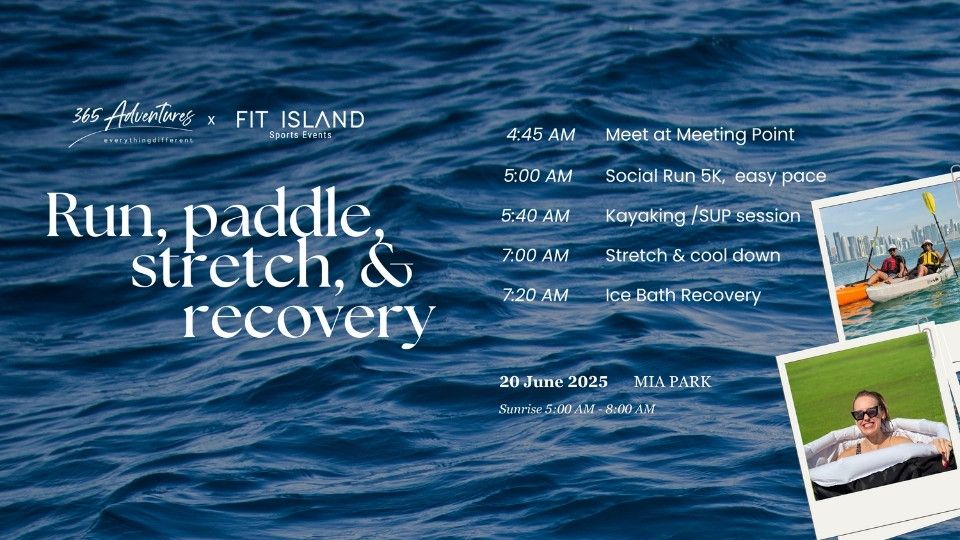 Run, Paddle, Stretch & Recovery Event, 20 June | Event in Doha | AllEvents
