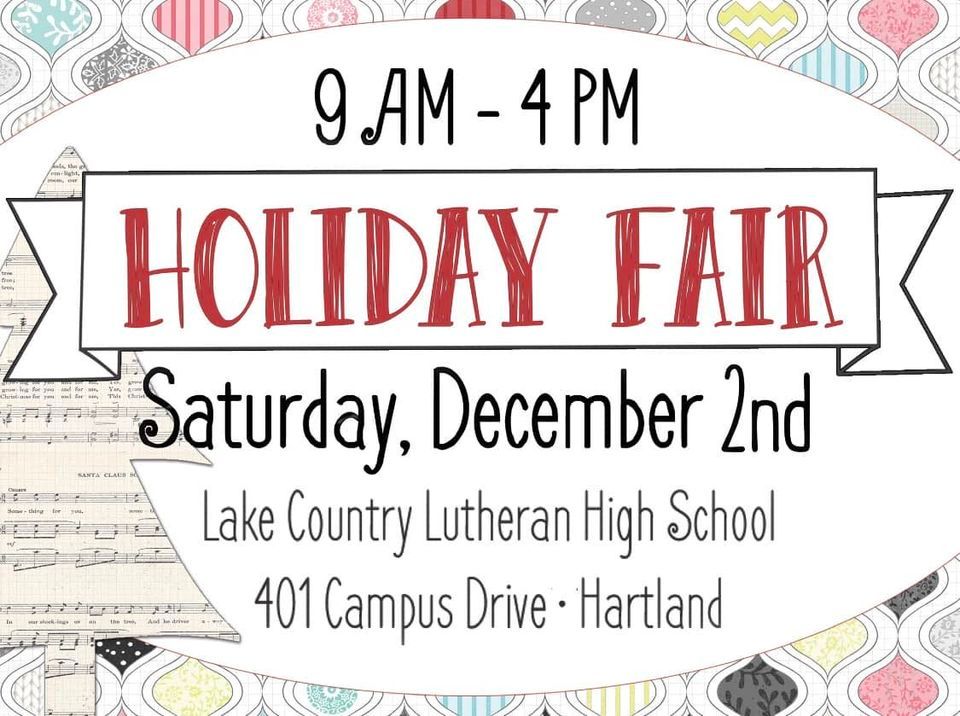 A Lake Country Christmas Holiday Fair, Lake Country Lutheran High School, Hartland, 2 December