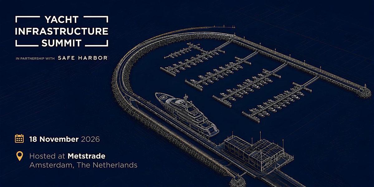 Yacht Infrastructure Summit