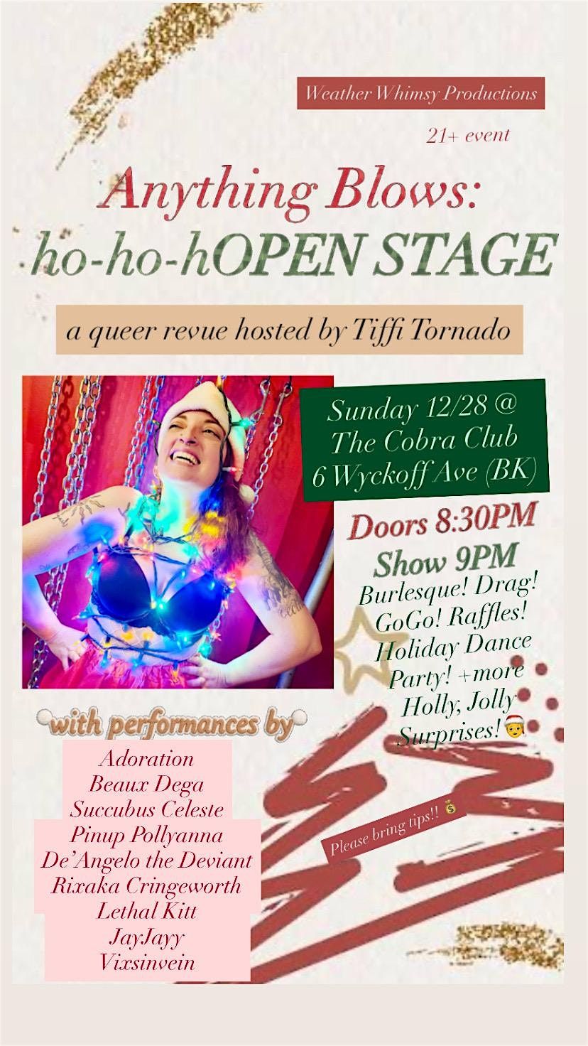 Anything Blows: ho-ho-hOPEN STAGE, 28 December | Event in Brooklyn | AllEvents