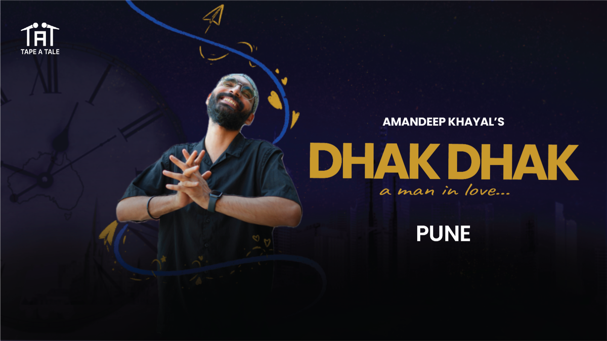 Dhak Dhak By Amandeep Singh, 11 May | Event in Pune | AllEvents
