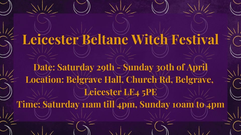 Leicester Beltane Witch Festival, Belgrave Hall, Leicester, 29 April