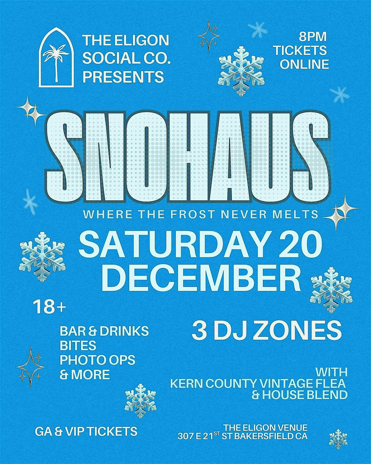 SNOHAUS ❄️ The Snowglobe Party, 20 December | Event in Bakersfield | AllEvents