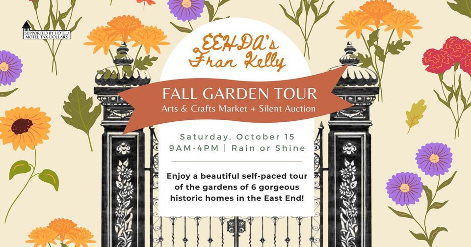EEHDAs Fran Kelly Fall Garden Tour, East End Historical District