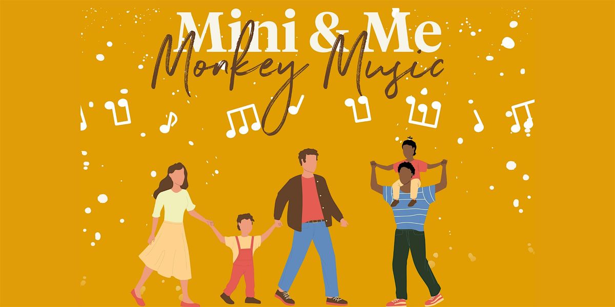 Mini & Me with Monkey Music, 2 December | Event in London | AllEvents
