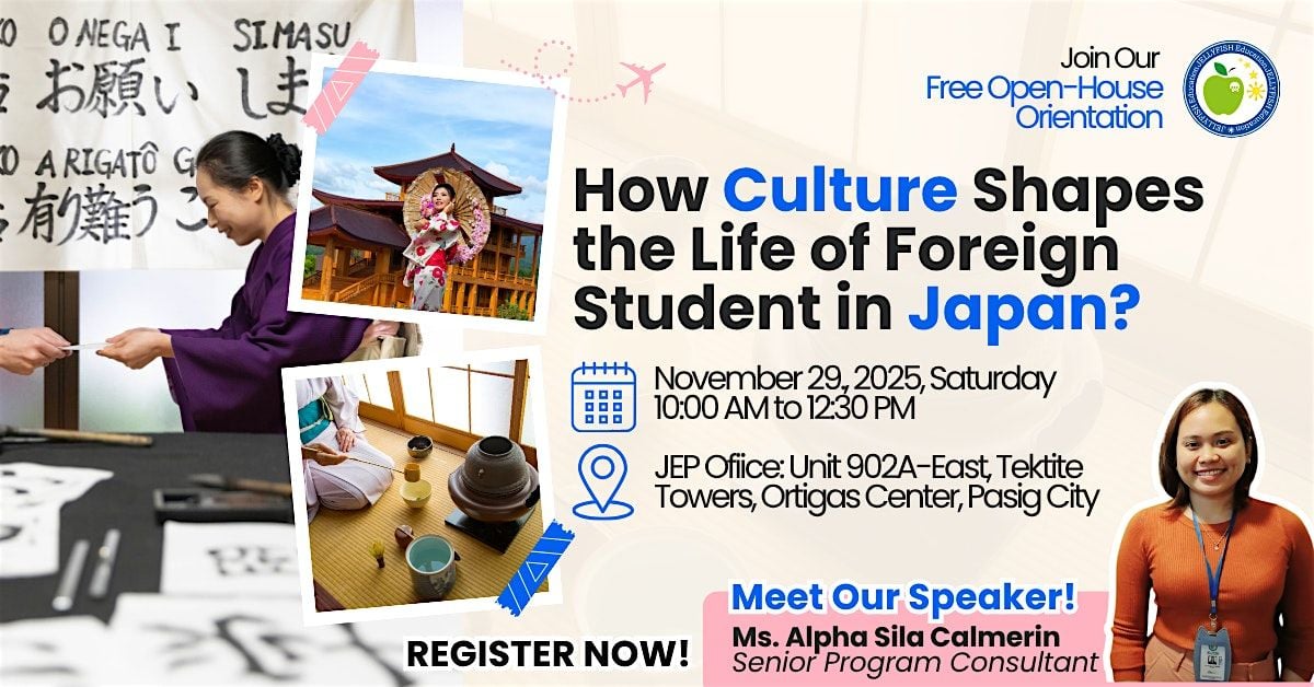 Free Orientation: How Culture Shapes the Life of Foreign Student in Japan?, 29 November | Event in Pasig 