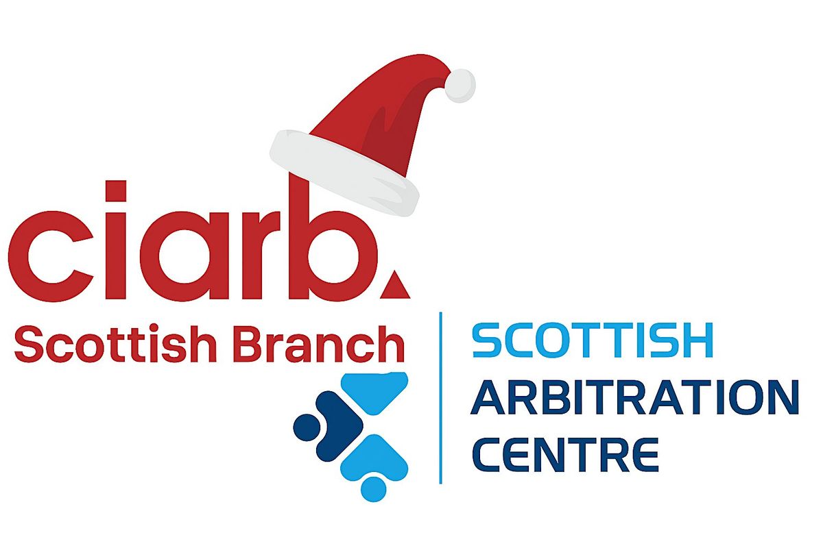 CIArb(Scottish Branch) x Scottish Arbitration Centre – A Toast to the Year, 18 December | Event in Edinburgh