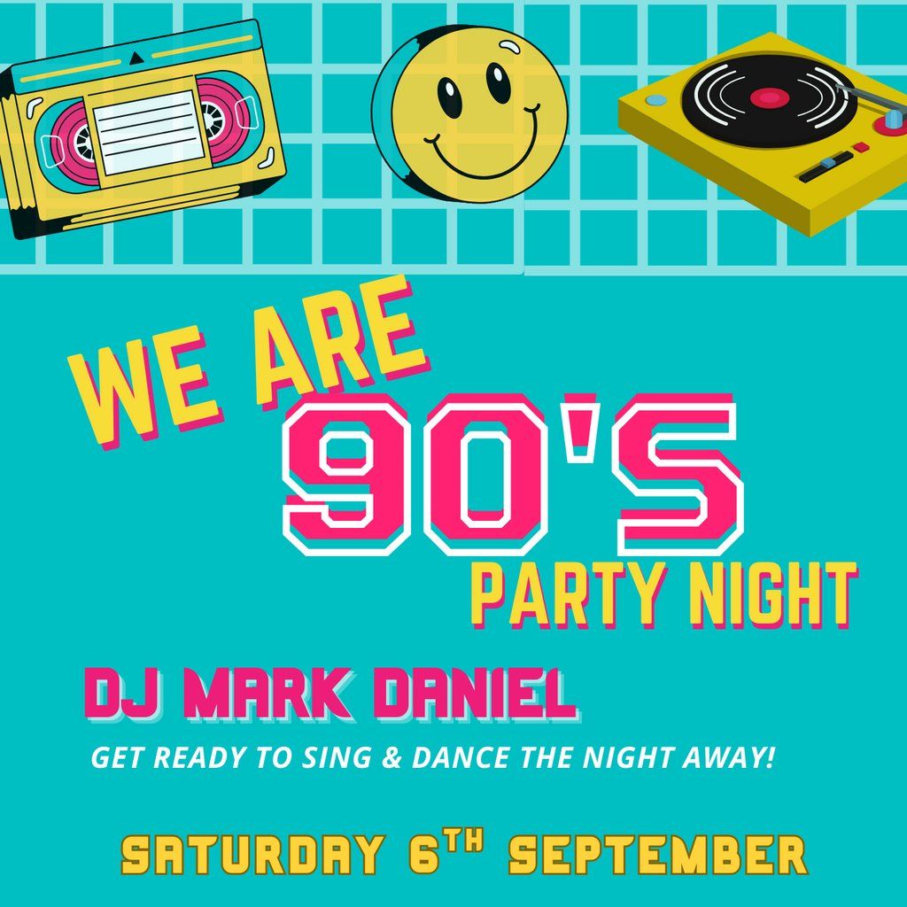 'We are 90's' Party, 6 September | Event in Bury | AllEvents