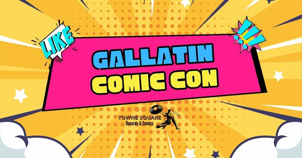 Gallatin Comic Con, Gallatin Civic Center, November 11 2025 AllEvents.in
