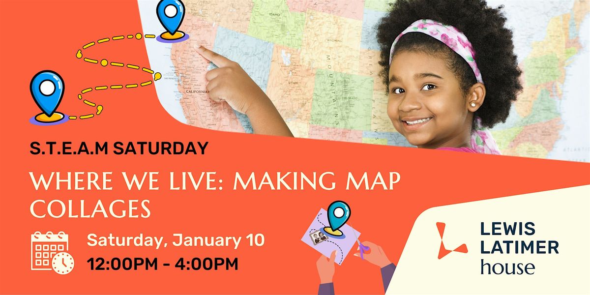 S.T.E.A.M Saturday: Making Map Collages, 10 January | Event in Queens | AllEvents