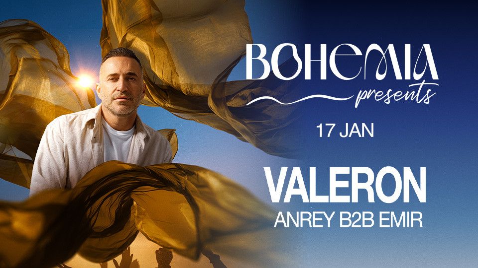 Bohemia Presents Valeron in Dubai, 17 January | Event in Dubai | AllEvents